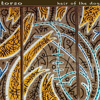 Torso - Hair of the Dog